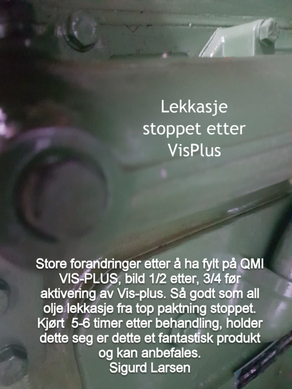 Efter behandling med VisPlus upphör läckaget